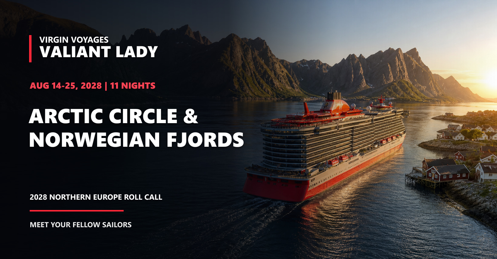 Valiant Lady Northern Europe 2028 sailing